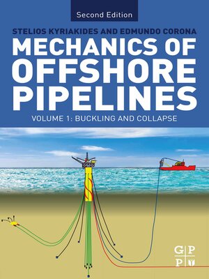 cover image of Mechanics of Offshore Pipelines, Volume 1
